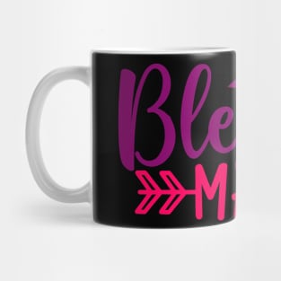 Blessed mama Mug